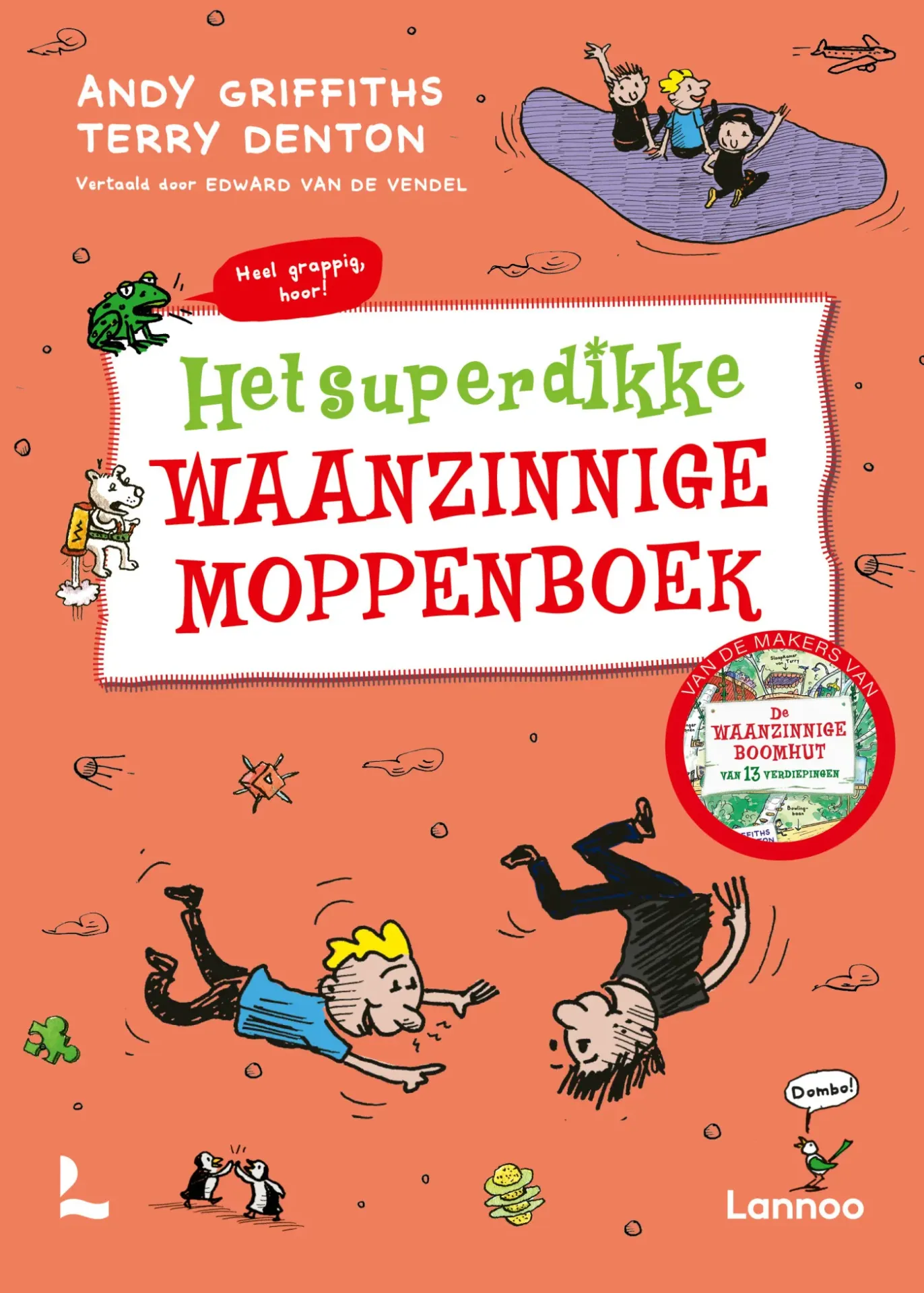 Het Superdikke Waanzinnige Moppenboek 7+